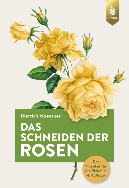 Das Schneiden der Rosen - Dietrich Woessner