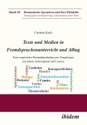Cover-Bild zum Titel 'Texte und Medien in Fremdsprachenunterricht und Alltag' von 'Corinna Koch'