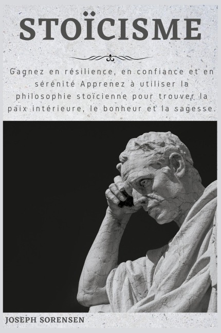Stoïcisme - Joseph Sorensen