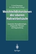 Weichteildistorsionen der oberen Halswirbelsäule - 