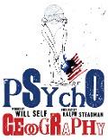 Cover-Bild zum Titel 'Psychogeography' von 'Will Self'