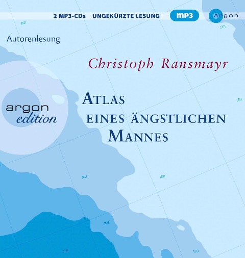 Atlas eines ängstlichen Mannes (Hörbestseller in MP3-Ausgabe) - Christoph Ransmayr