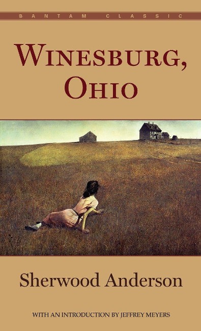 Winesburg, Ohio - Sherwood Anderson