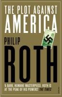 The Plot Against America - Philip Roth