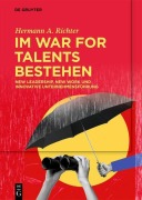 Cover-Bild zum Titel 'Im War for Talents bestehen' von 'Hermann A. Richter'