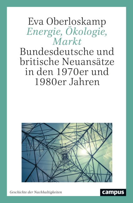 Energie, Ökologie, Markt - Eva Oberloskamp