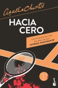 Cover-Bild zum Titel 'Hacia Cero (Novela Policiaca Y de Misterio) / Towards Zero (a Mystery and Detective Novel)' von 'Agatha Christie'