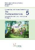Die Zauberwaldschule 5 - Suzanne Voss, Heike Kramer, Annette Rögener