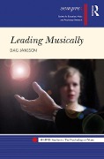 Cover-Bild zum Titel 'Leading Musically' von 'Dag Jansson'