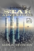Cover-Bild zum Titel 'Alien-Intervention (STAR ADVENTURE 50)' von 'Jens Fitscher'