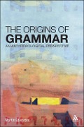The Origins of Grammar - Martin Edwardes