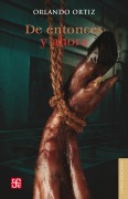 Cover-Bild zum Titel 'De entonces y ahora' von 'Orlando Ortiz'