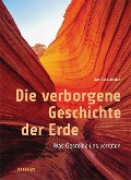 Cover-Bild zum Titel 'Die verborgene Geschichte der Erde' von 'Jan Zalasiewicz'