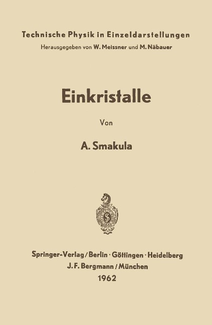 Einkristalle - A. Smakula
