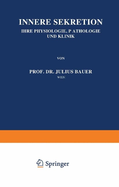 Innere Sekretion - Julius Bauer
