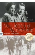 Cover-Bild zum Titel 'Von Liebe und Widerstand' von 'Hanna Schott'