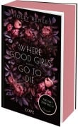 Cover-Bild zum Titel 'Where Good Girls go to Die (Good Girls 1)' von 'Holly Renee'