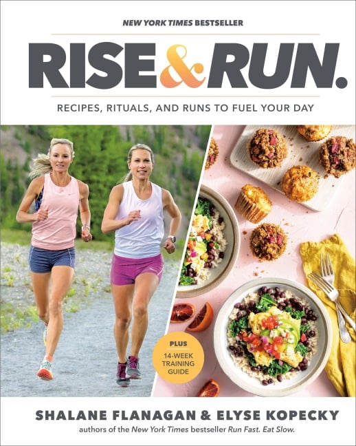 Rise and Run - Shalane Flanagan, Elyse Kopecky