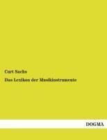 Das Lexikon der Musikinstrumente - Curt Sachs