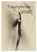 Cover-Bild zum Titel 'Traumpferde 2026 (Wandkalender 2026 DIN A3 hoch), CALVENDO Monatskalender' von 'Vdp-Fotokunst. de Vdp-Fotokunst. de'