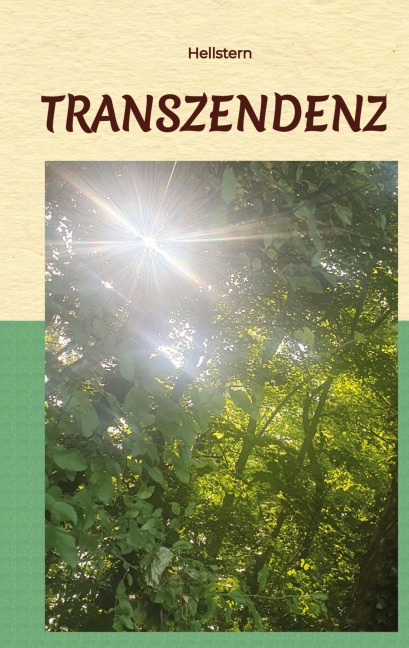 Transzendenz - Hellstern Hofnarr des Lichts