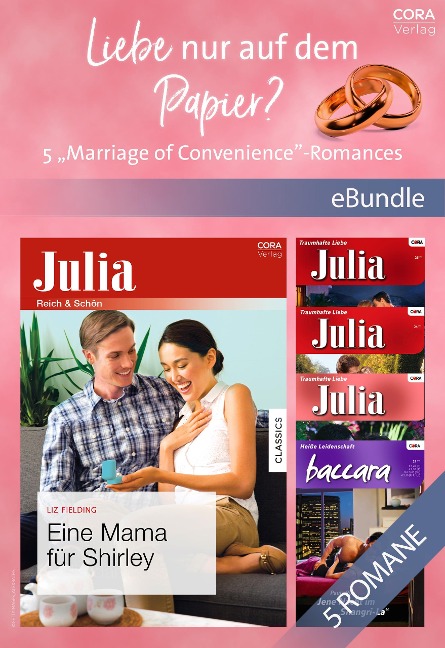 Liebe nur auf dem Papier? - 5 "Marriage of Convenience"-Romances - Melanie Milburne, Liz Fielding, Lynne Graham, Annie West, Paula Roe