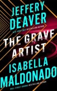 Cover-Bild zum Titel 'The Grave Artist' von 'Jeffery Deaver, Isabella Maldonado'