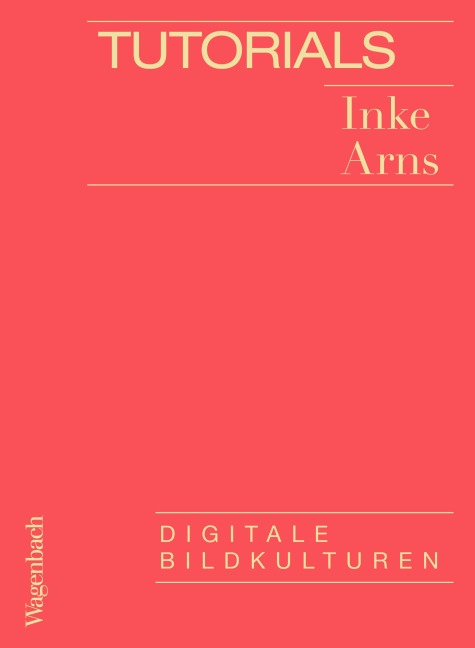 Tutorials - Inke Arns