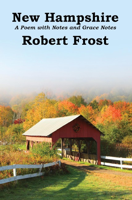New Hampshire - Robert Frost