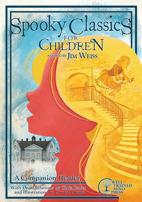 Spooky Classics for Children - Jim Weiss