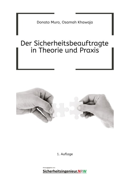 Der Sicherheitsbeauftragte in Theorie und Praxis - Donato Muro, Osamah Khawaja