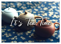 Cover-Bild zum Titel 'It's Tea Time (Wandkalender 2026 DIN A2 quer), CALVENDO Monatskalender' von 'Sf Sf'