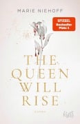 Cover-Bild zum Titel 'The Queen Will Rise' von 'Marie Niehoff'