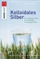 Kolloidales Silber - Hans Wagner