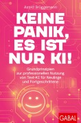 Cover-Bild zum Titel 'Keine Panik, es ist nur KI!' von 'Astrid Brüggemann'