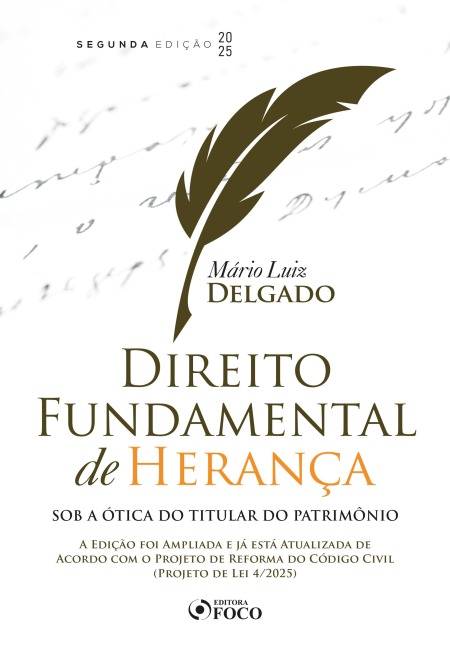 Direito Fundamental de Herança - Mário Luiz Delgado