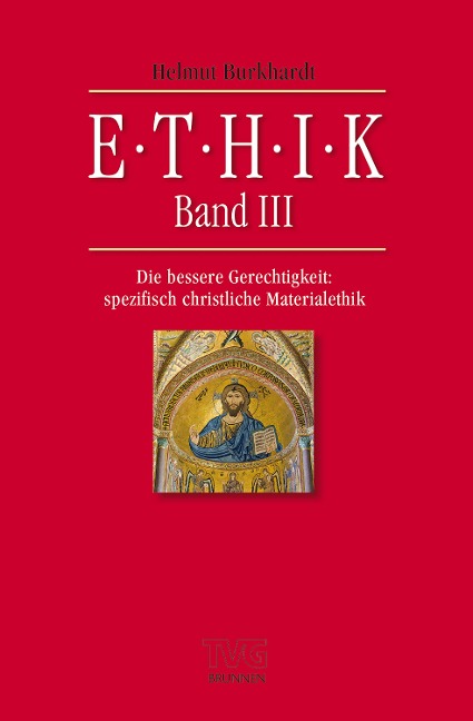 Ethik III - Helmut Burkhardt