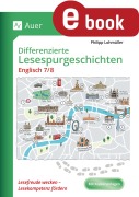 Cover-Bild zum Titel 'Differenzierte Lesespurgeschichten Englisch 7-8' von 'Philipp Lohmüller'