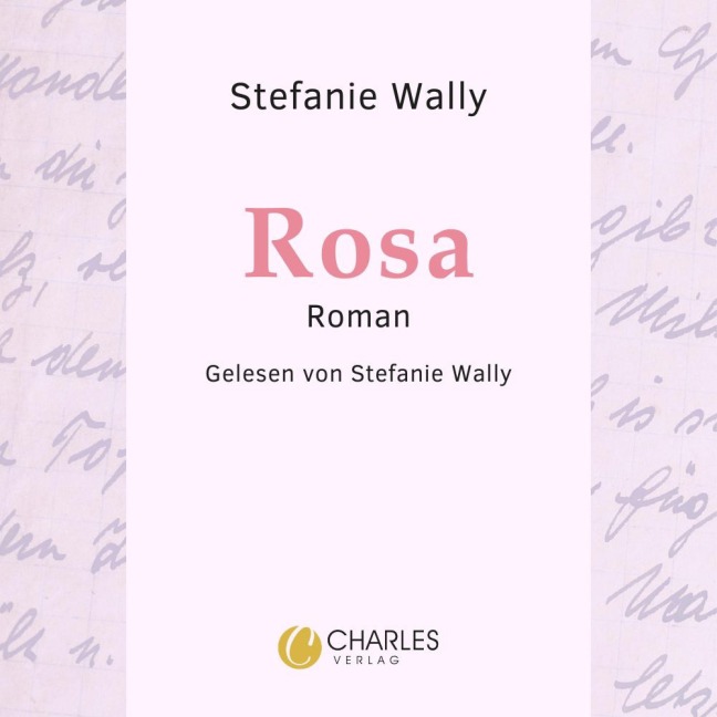 Rosa - Stefanie Wally