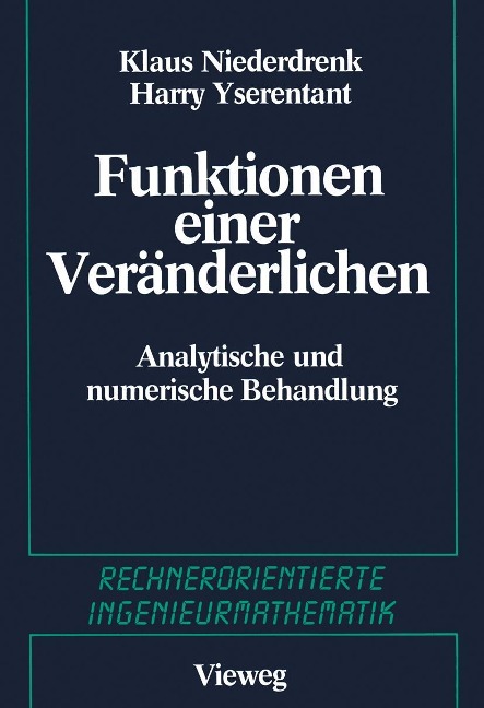 Funktionen einer Veränderlichen - K. Niederdrenk, H. Yserentant