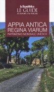 Cover-Bild zum Titel 'Appia. Antica regina viarum patrimonio mondiale Unesco. Le guide ai sapori e ai piaceri' von ''