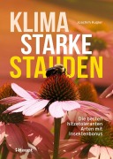 Cover-Bild zum Titel 'Klimastarke Stauden' von 'Joachim Kugler'