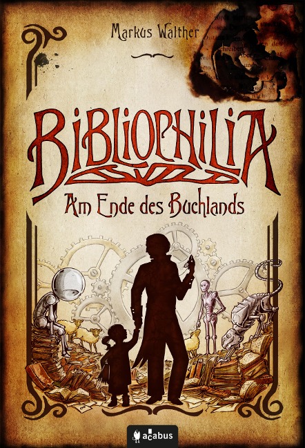 Bibliophilia. Am Ende des Buchlands - Markus Walther
