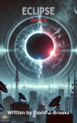 Cover-Bild zum Titel 'Eclipse Book 2' von 'David J. Brooks'