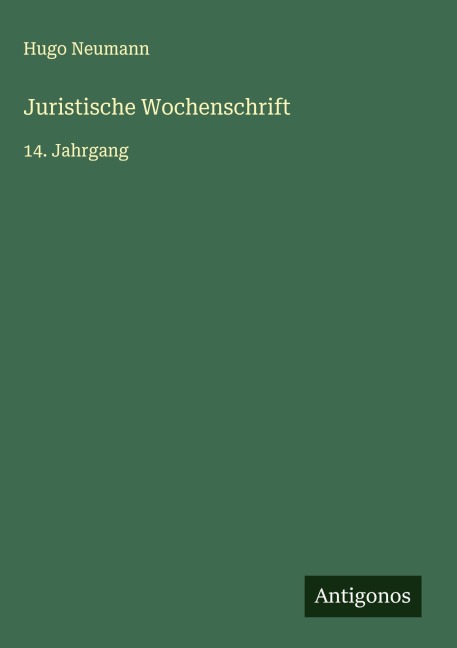 Juristische Wochenschrift - Hugo Neumann
