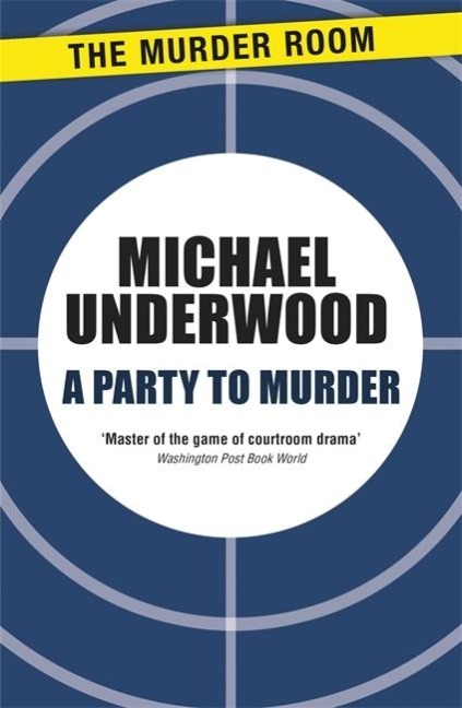 A Party to Murder - Michael Underwood