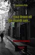 Cover-Bild zum Titel 'Un mardi soir...' von 'Laurence Prin'