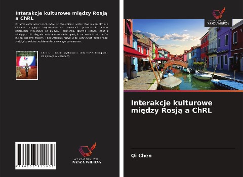 Interakcje kulturowe mi¿dzy Rosj¿ a ChRL - Qi Chen