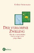 Cover-Bild zum Titel 'Der verlorene Zwilling' von 'Evelyne Steinemann'