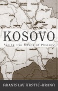 Cover-Bild zum Titel 'Kosovo' von 'Branislav Krstic-Brano'